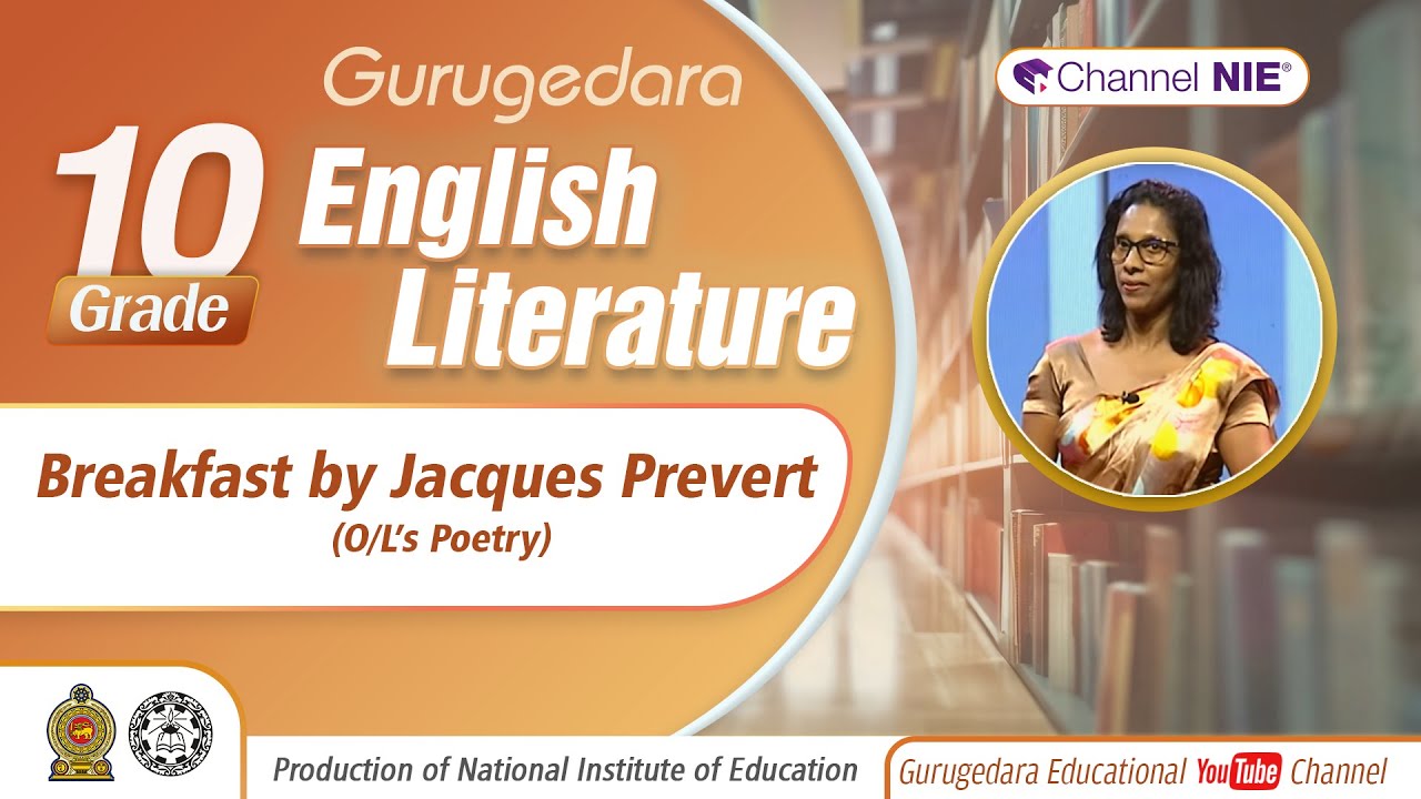 Breakfast by Jacques Prevert, O/L's poetry - Grade 11 (English Literature)