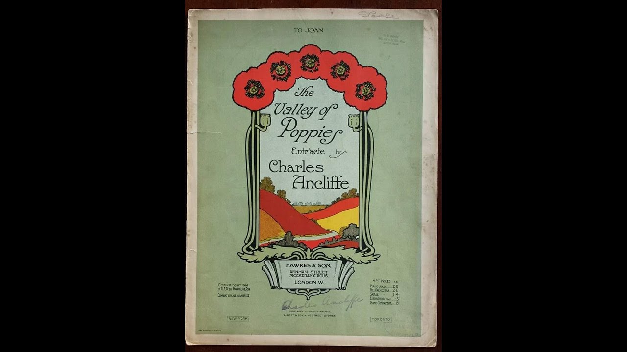 CHARLES ANCLIFFE Valley of the Poppies - entr'acte (1916)