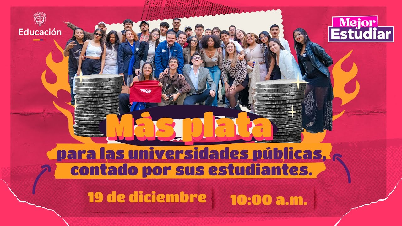 Más plata para las universidades públicas, contado por sus estudiantes