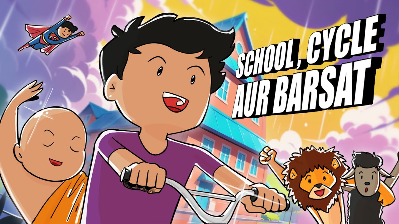 School Cycle aur Barsaat | Complete Edition