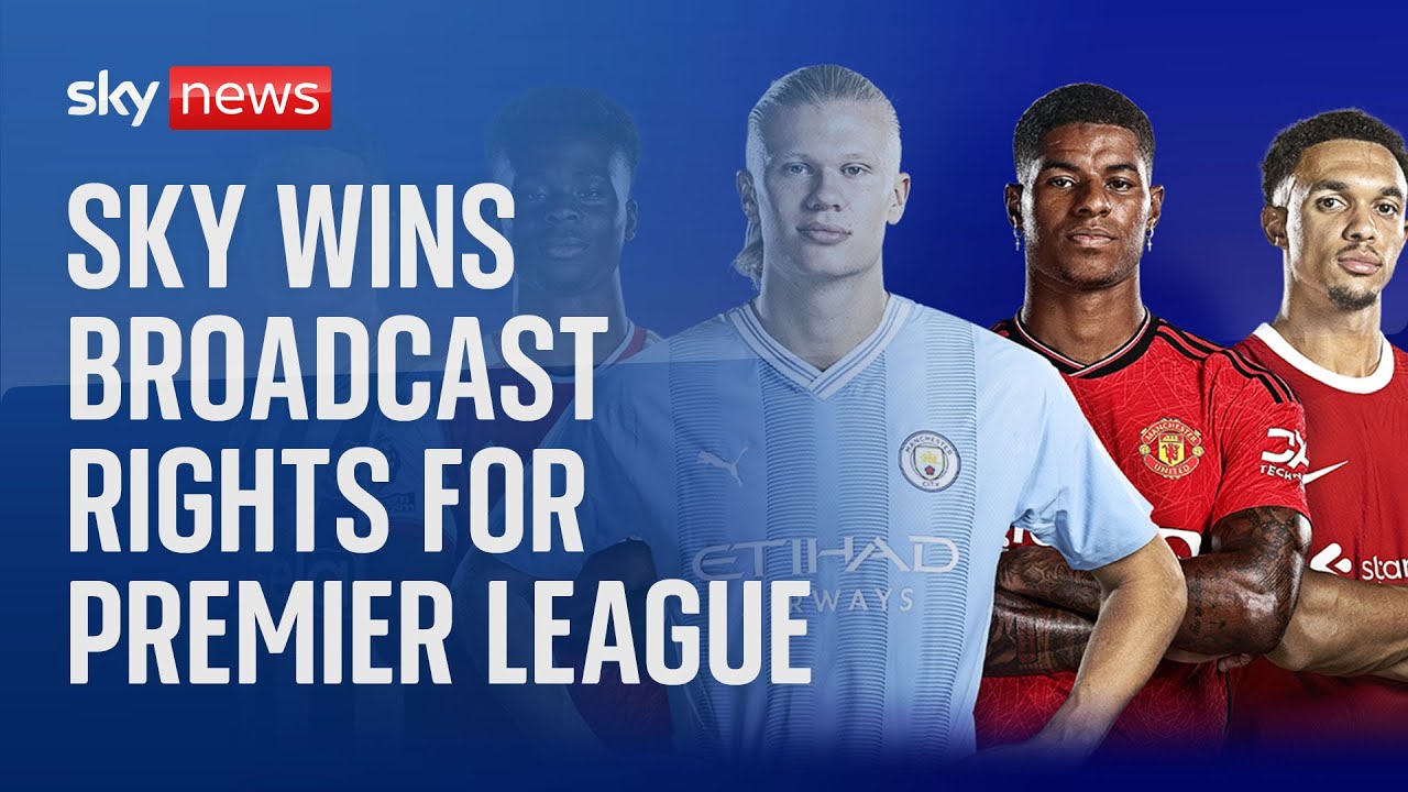 Sky wins broadcast rights for Premier League for 2025/26 season