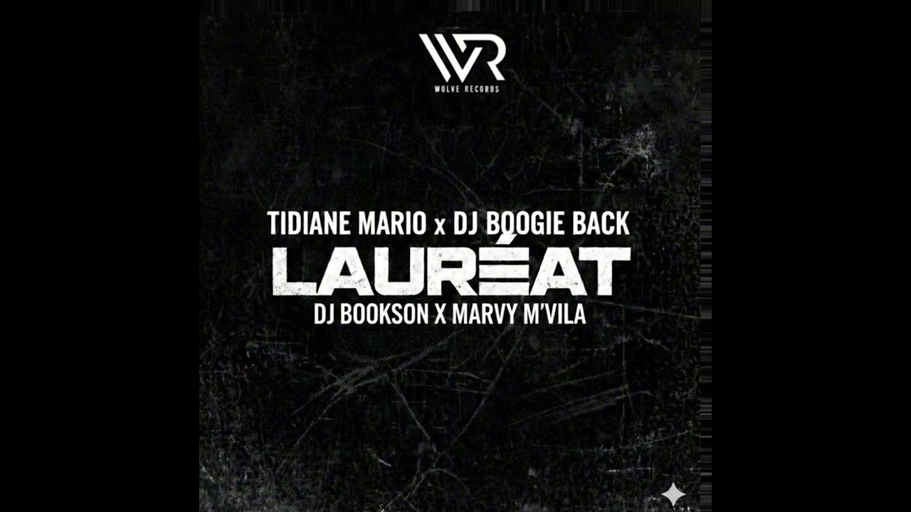 TIDIANE MARIO X DJ BOOGIE BLACK X DJ BOOKSON X MARVY M’VILA - LAURÉAT 