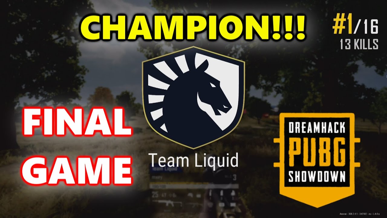 DREAMHACK PUBG CHAMPION TEAM LIQUID! - FINAL GAME - Jeemzz, Clib, ibiza & mxey
