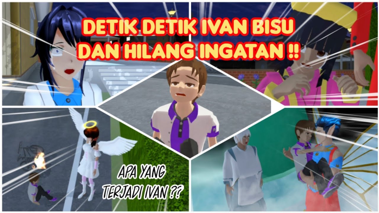 DETIK DETIK IVAN BISU DAN HILANG INGATAN | VLOG KING HAPPY FAMILY PART 33 - SAKURA SCHOOL SIMULATOR