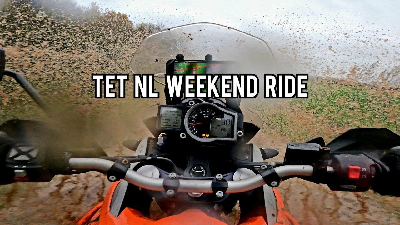 TET NL weekend ride!