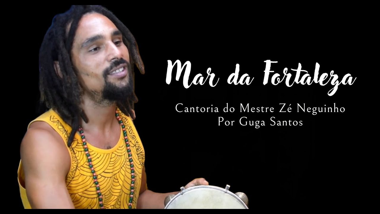 Mar da Fortaleza, de Mestre Zé neguinho do Coco | Guga Santos