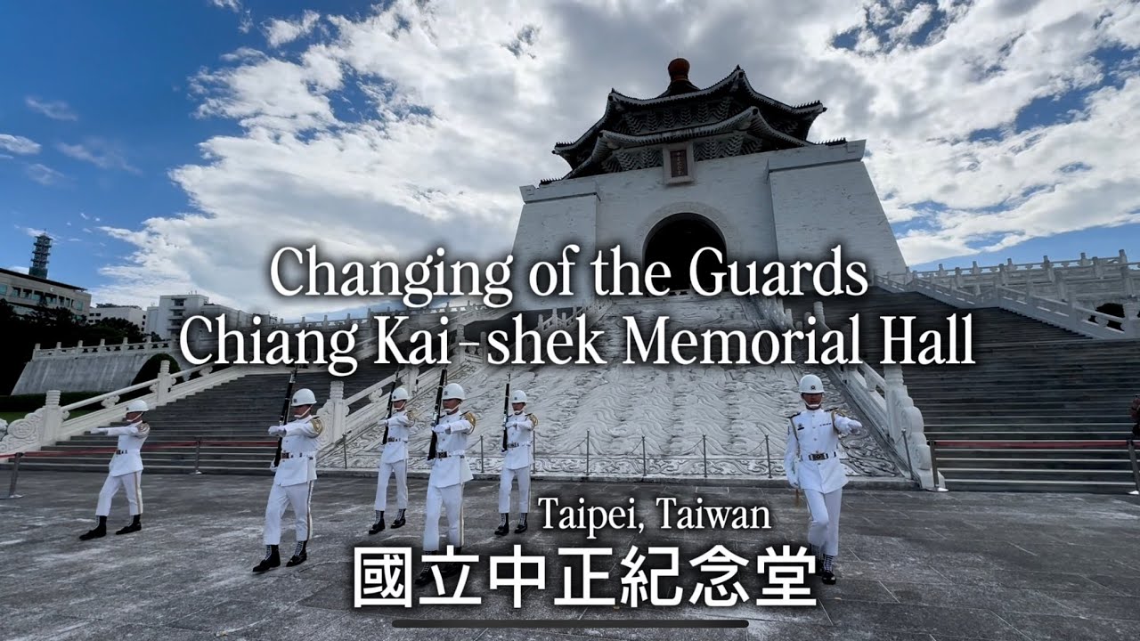 Changing of the Guards at Chiang Kai-shek Memorial Hall | Taipei 9:00 AM Ceremony