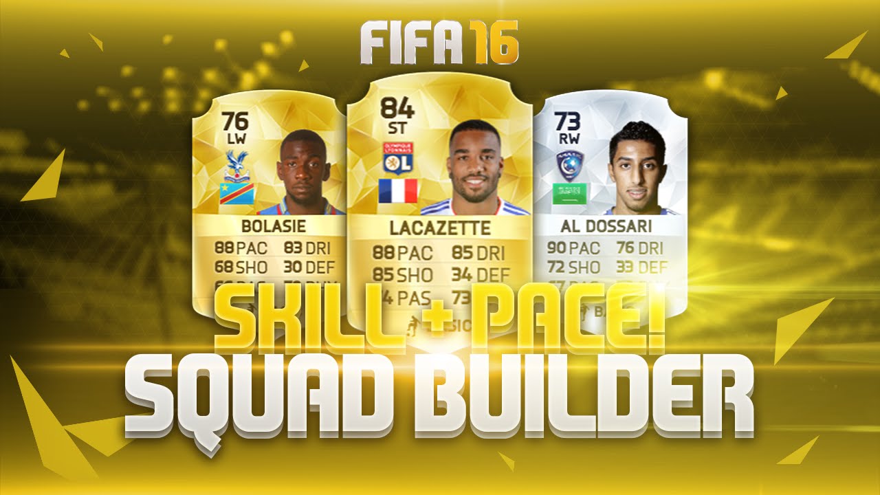 FIFA 16 ULTIMATE TEAM | SKILL & PACE SQUAD! w/ BOLASIE, LACAZETTE & MORE!