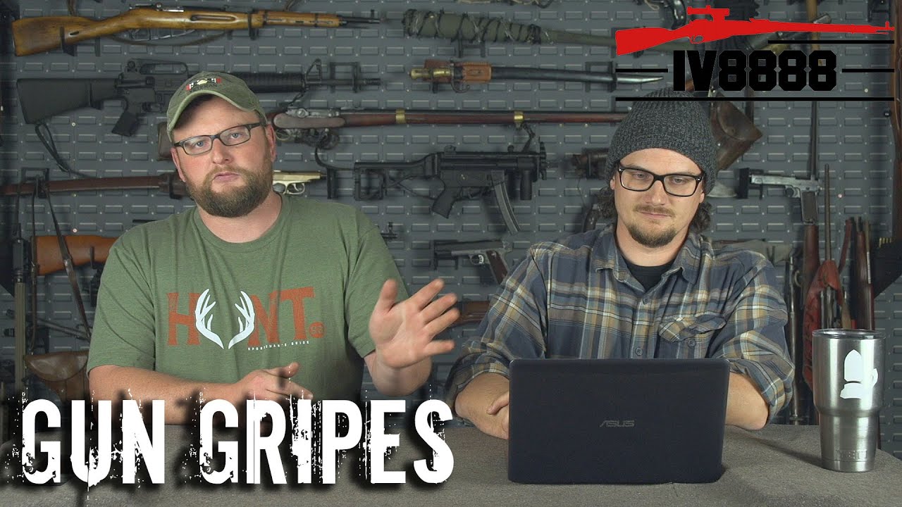 Gun Gripes #218: 