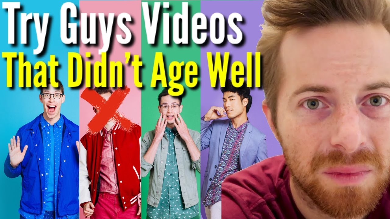 Try Guys Videos That Didn't Age Well TikToks