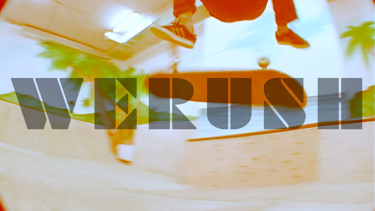 Саша Грошевой для WERUSH Skateboards|Sanya Groshevoy for WERUSH Skateboards