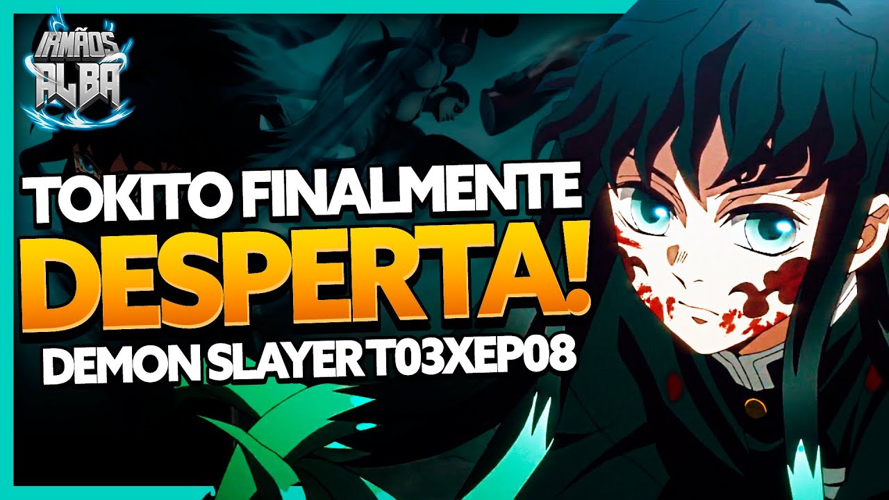 AULA DE ANIME! TOKITO DESPERTA SEU PODER! DEMON SLAYER T03XEP08