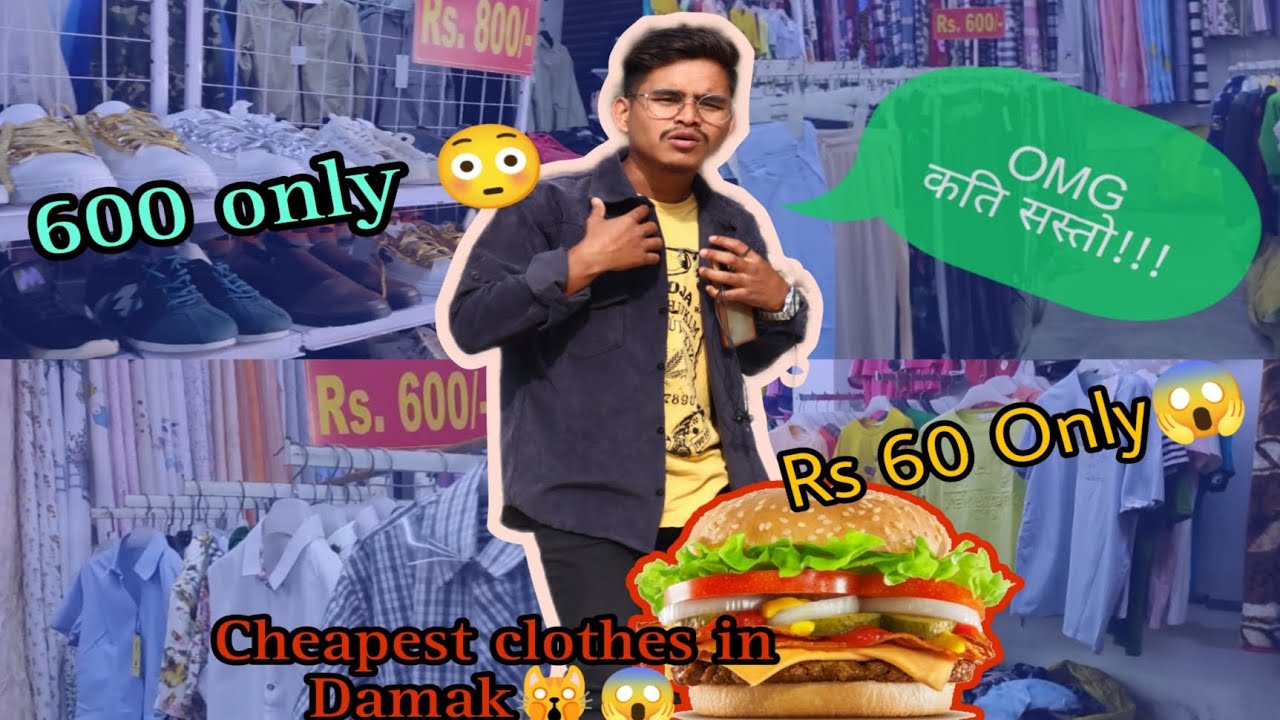 Sasto Shopping in Damak Jhapa Nepal || 600 800 Damak || Cheapest Clothing vlog || Affordable Clothes