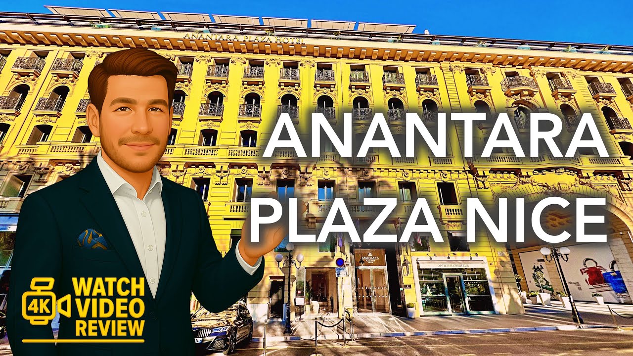 Anantara Plaza Nice - 4K video tour of the first Anantara hotel in France