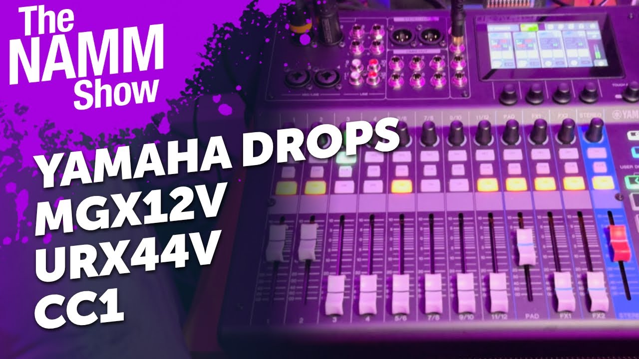 NAMM 2026: Yamaha Drops MGX12V, URX44V, CC1