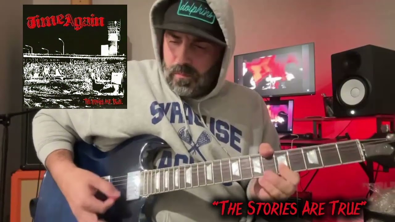 Time Again - The Stories Are True (Guitar Cover) 