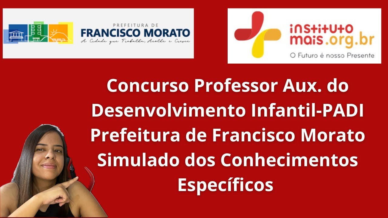 Concurso Professor PADI Francisco Morato: Simulado de Conhecimentos Específicos - Instituto Mais