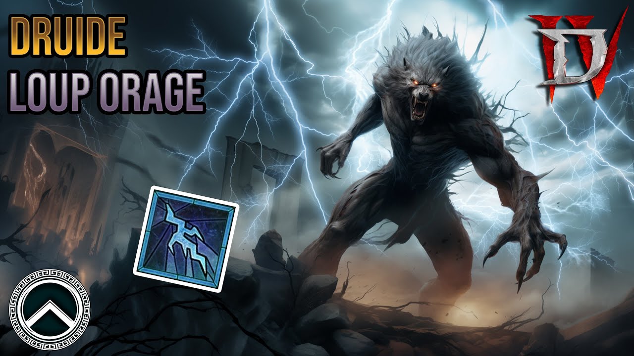 DRUIDE - LOUP ORAGE ★ BUILD DIABLO 4