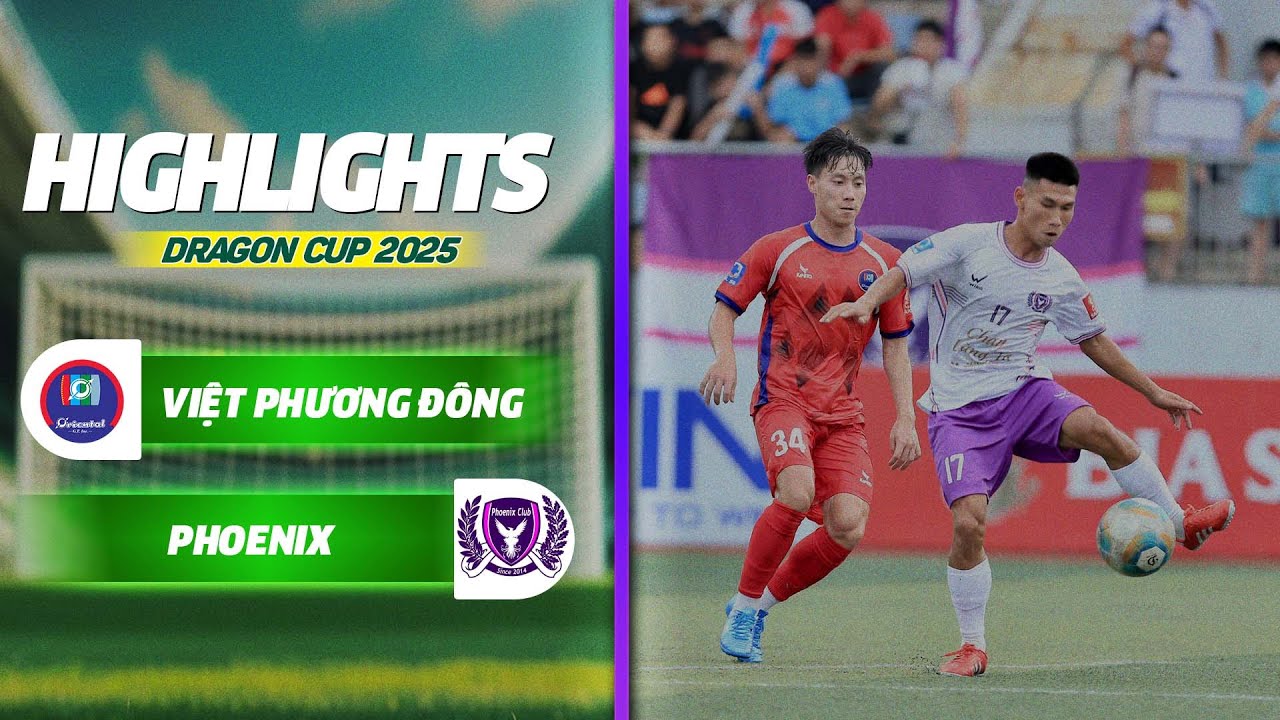 HIGHLIGHTS| VIỆT PHƯƠNG ĐÔNG - PHOENIX | NGHẸT THỞ PHÚT CHÓT | HPL-S12