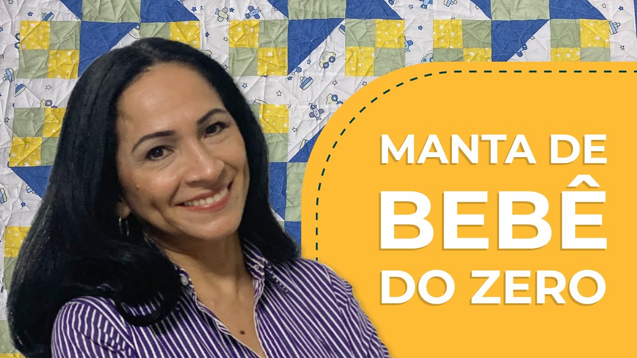 PASSO A PASSO DE COMO FAZER UMA MANTA DE BEBE COM BLOCOS DE PATCHWORK, DO ZERO!