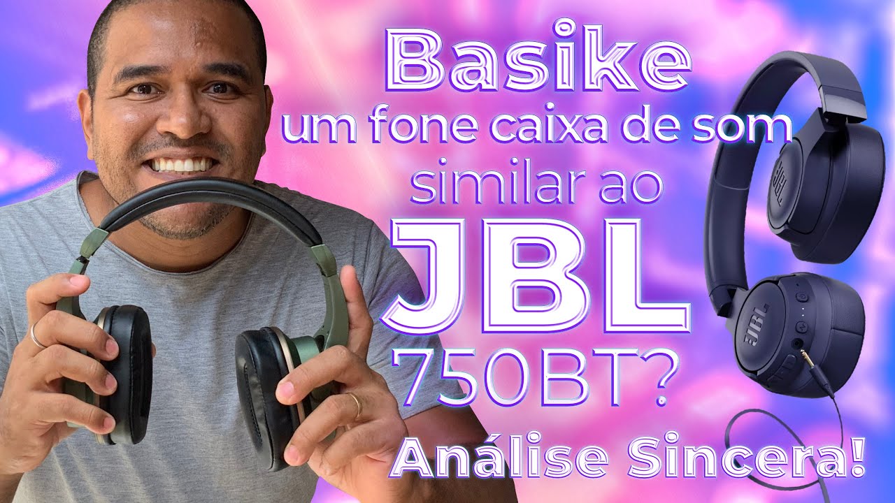 Fone Basike, um JBL de baixo custo?