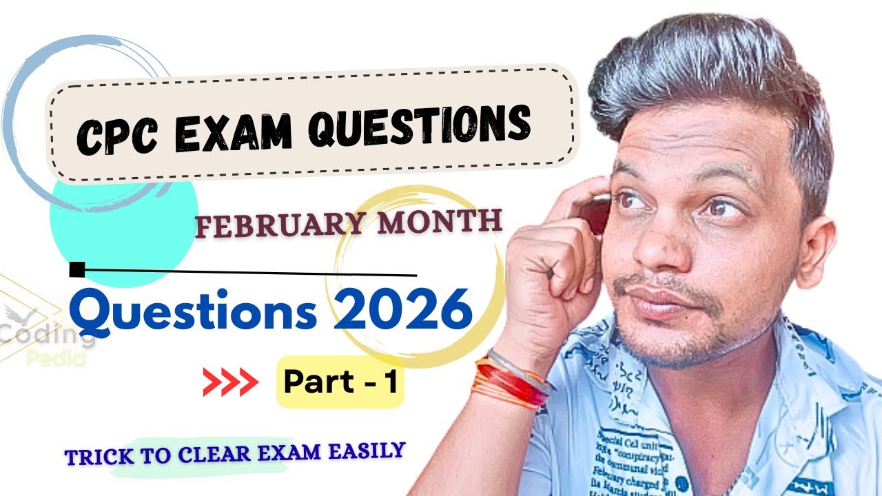 CPC exam 2026 ll February month questions , pattern update 😳 ll Part - 1 #cpc #cpcexam #cpt #exam  