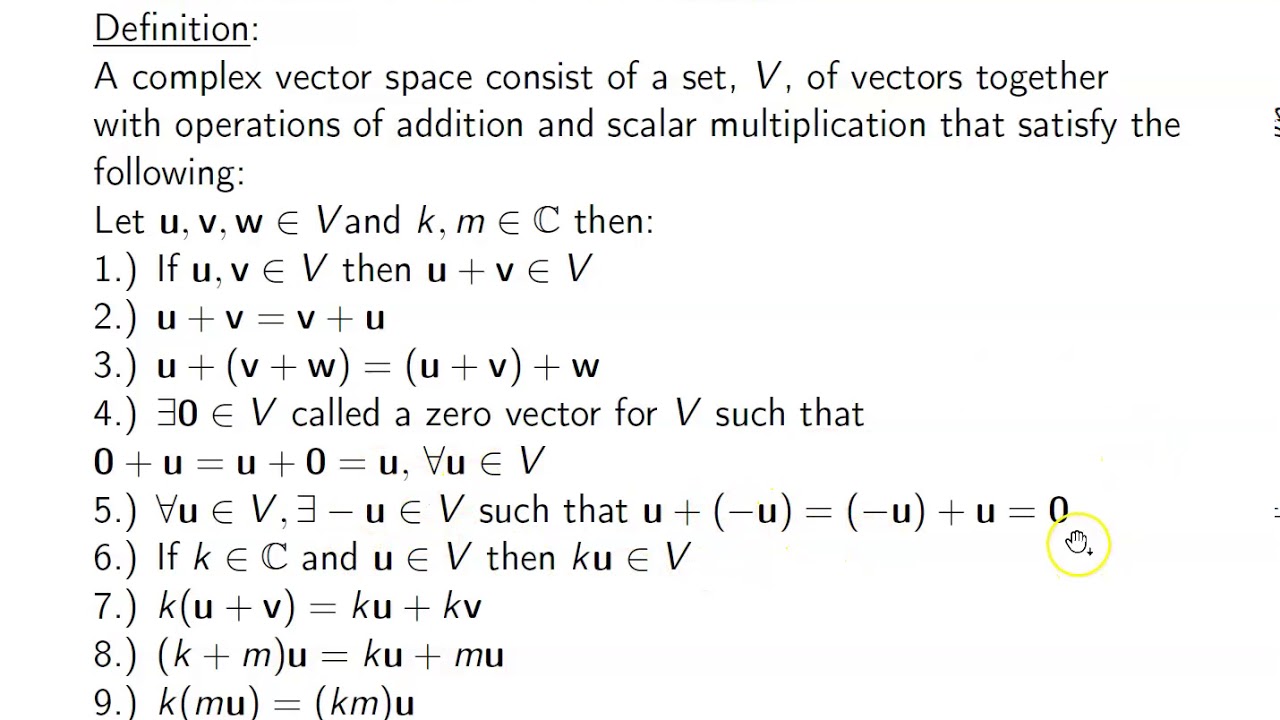 Ch. 11.4 Complex Vector Spaces