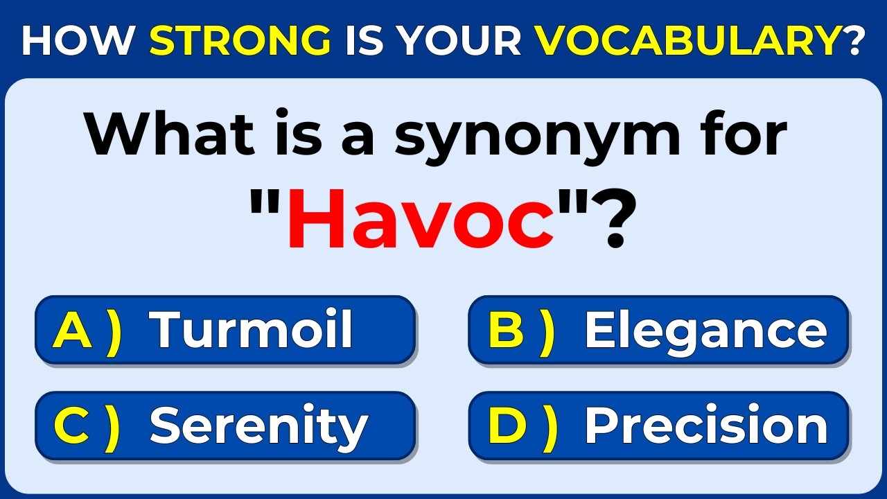 How Strong Is Your Vocabulary? 96% Cannot Score 30/30! Synonyms | #challenge 48