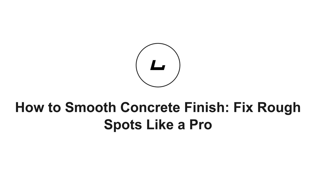 How to Smooth Concrete Finish: Fix Rough Spots Like a Pro