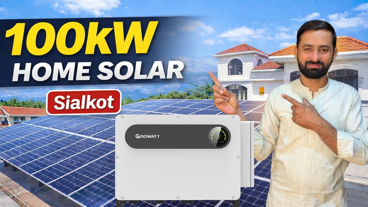 100kW Home Solar System Installation in Sialkot | Growatt Inverter | Full Residential Setup