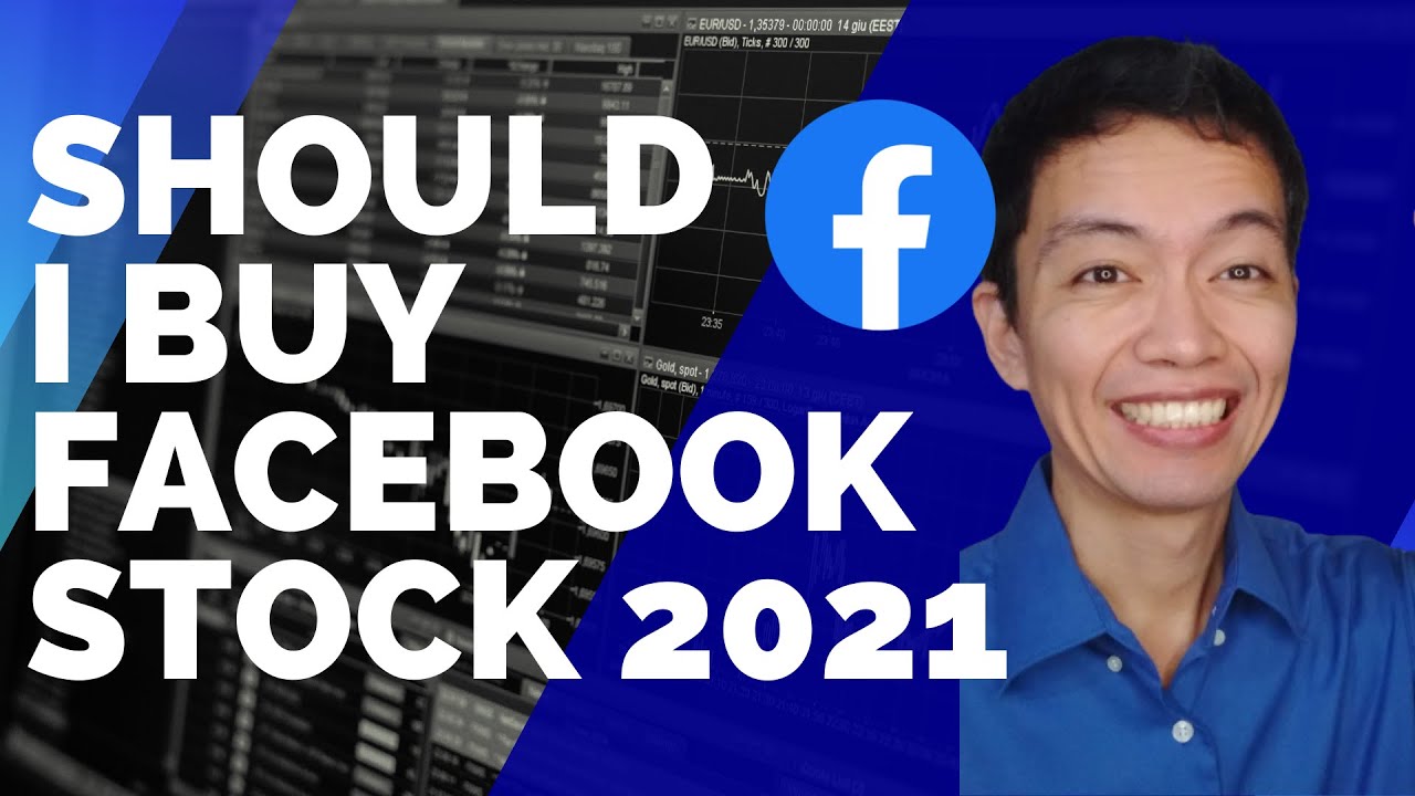 Should I Buy Facebook Stock 2021 | FB Stock Analysis