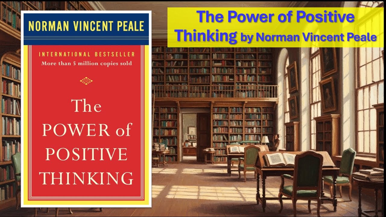 Book Summary: The Power of Positive Thinking by Norman Vincent Peale