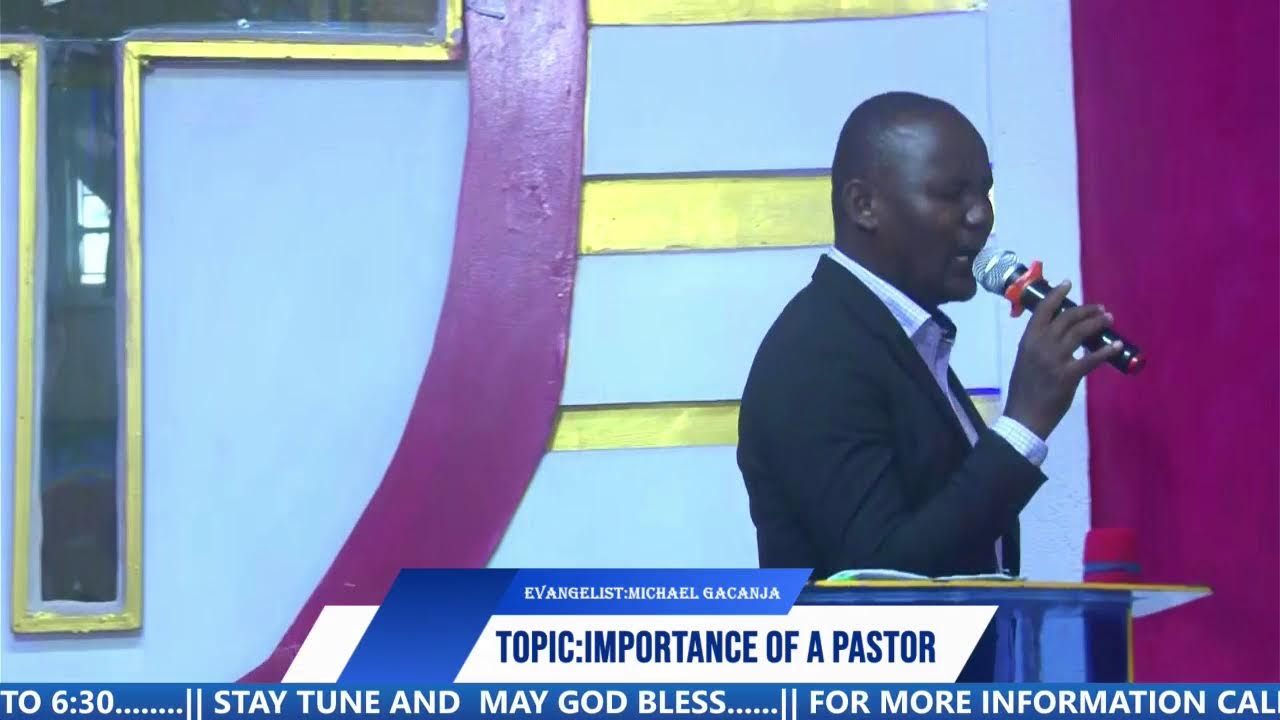 TOPIC:: IMPORTANCE OF A PASTOR