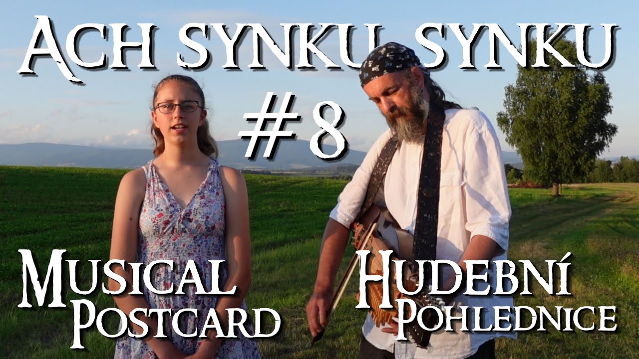 Ach synku, synku - Voice and Nyckelharpa cover by Nela Kaiserová and Šedovous - Musical postcard #8