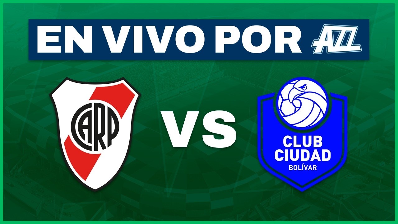 RIVER VS CIUDAD BOLIVAR EN VIVO / 32AVOS DE FINAL COPA ARGENTINA POR AZZ - ¿SIGUE GALLARDO?