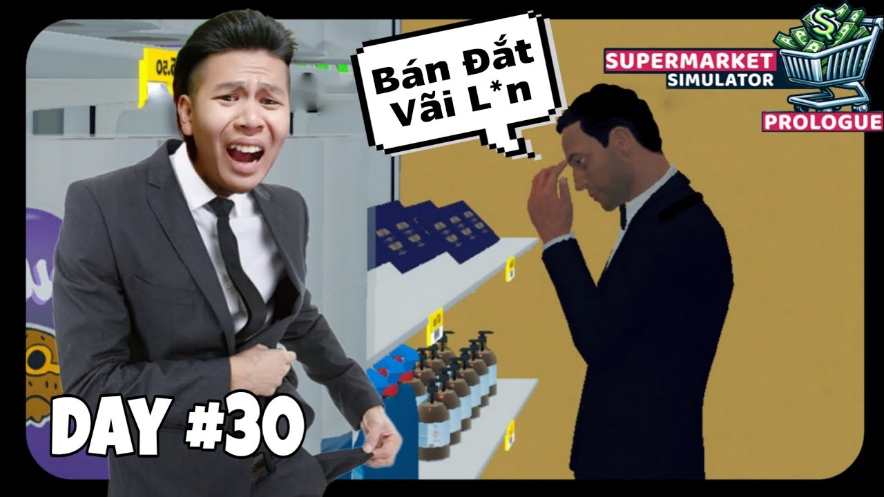 Supermarket Simulator #2 • 30 Day quán tạp hoá đối diện với việc phải Phá Sản.