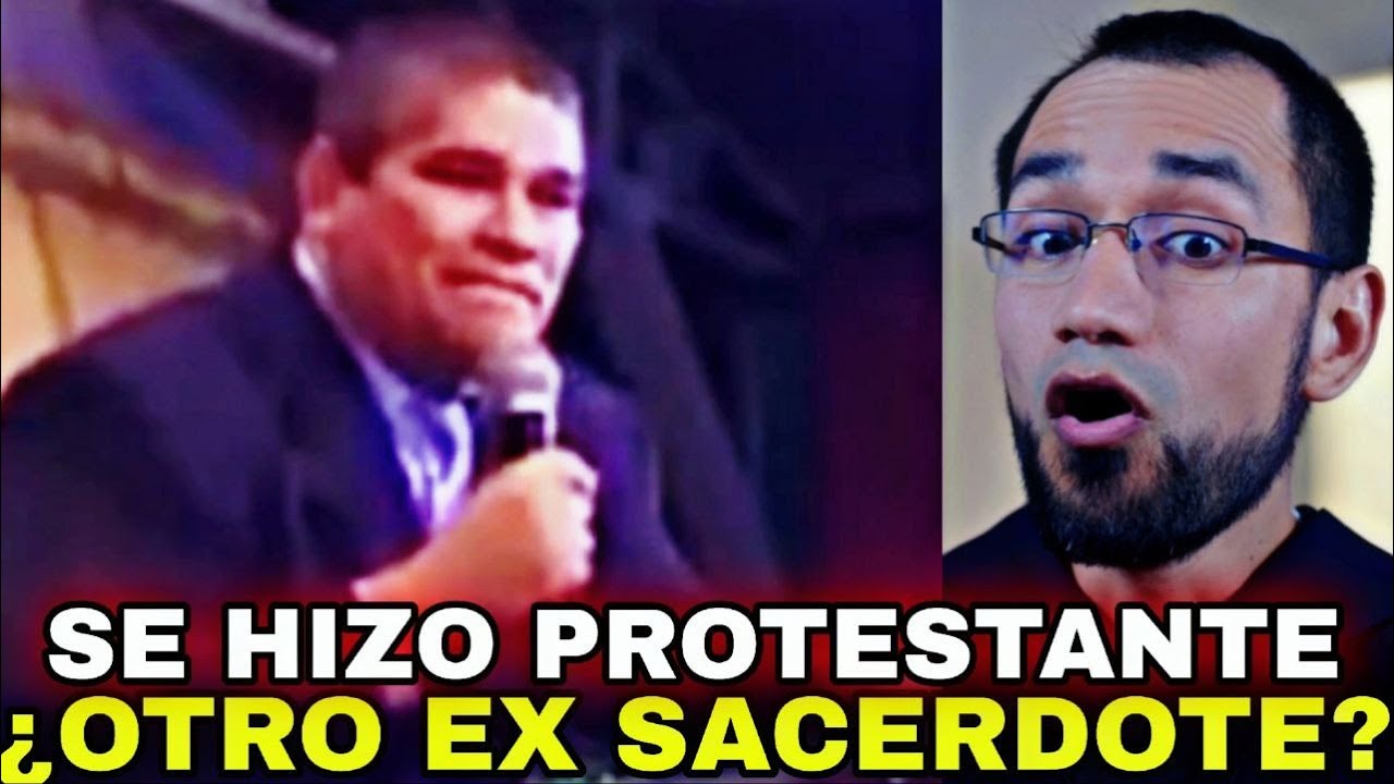 🔺¿Otro Sacerdote dejó la Iglesia y se hizo protestante? 👉Sacerdote reacciona