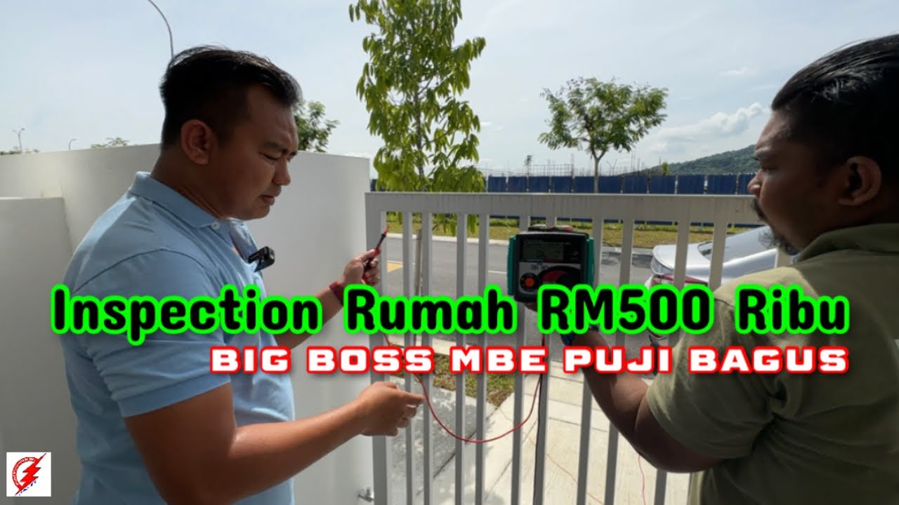 PAKAR ELEKTRIK : Inspection Rumah RM500 Ribu | Sendayan Negeri Sembilan