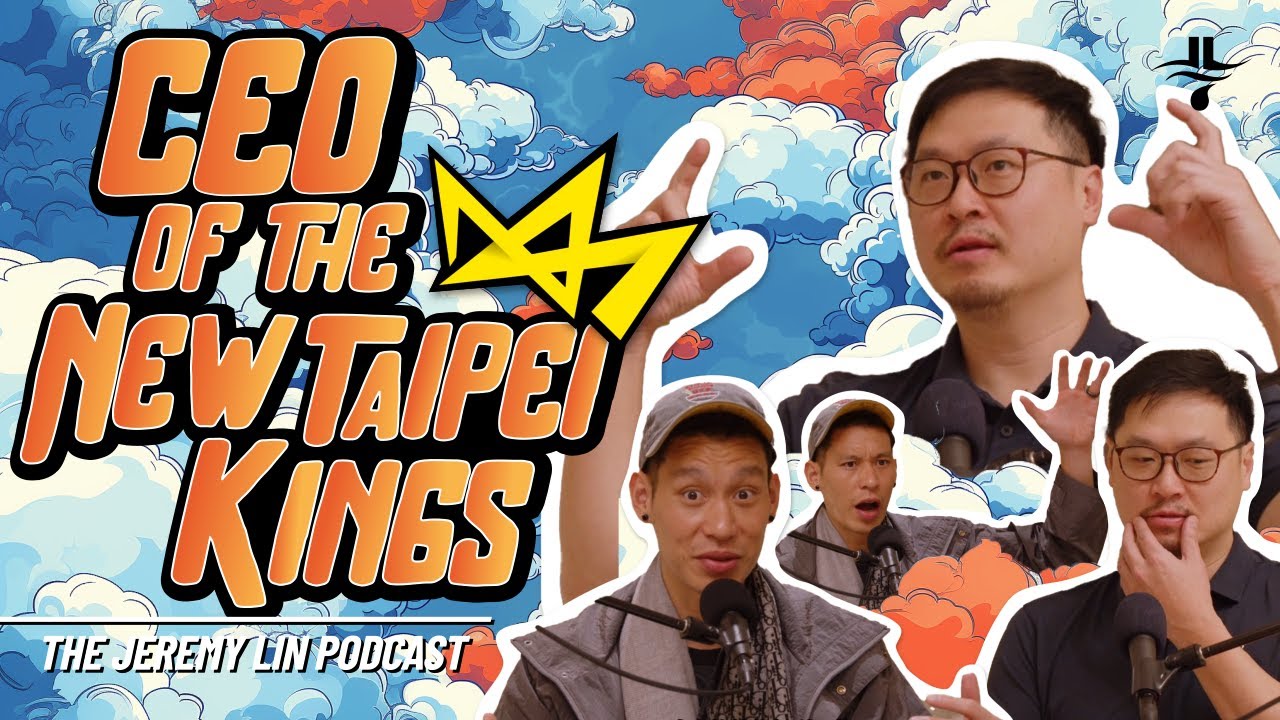Jeremy Lin Talks with New Taipei King’s CEO Phil Chen | A Convo