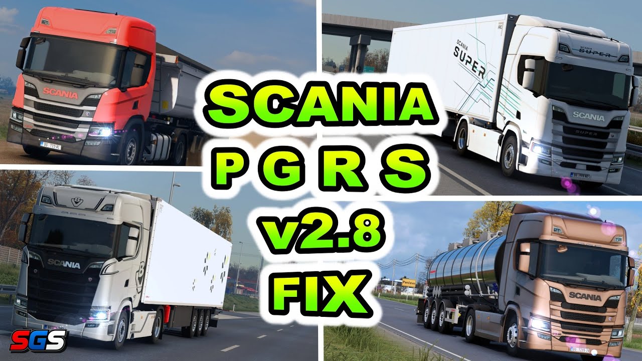 |ETS2 1.57| Next Generation Scania P G R S v2.8 FIX by Eugene