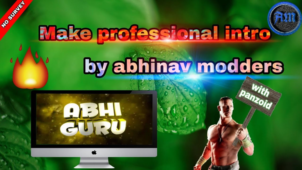 How to make professional intro by #abhinavmodders