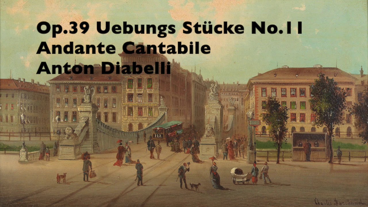 Classical Guitar / Anton Diabelli - Op.39-Uebungs Stücke No.11 Andante Cantabile