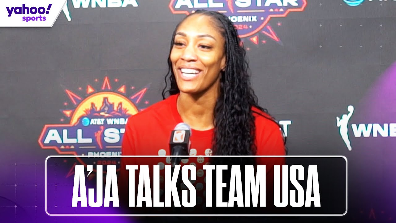 🗣️ A'JA WILSON talks TEAM USA chemistry, WNBA's growth and more at All-Star 2024 | Yahoo Sports
