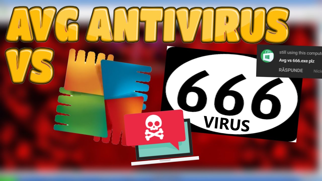 AVG Antivirus VS 666.Exe Virus!