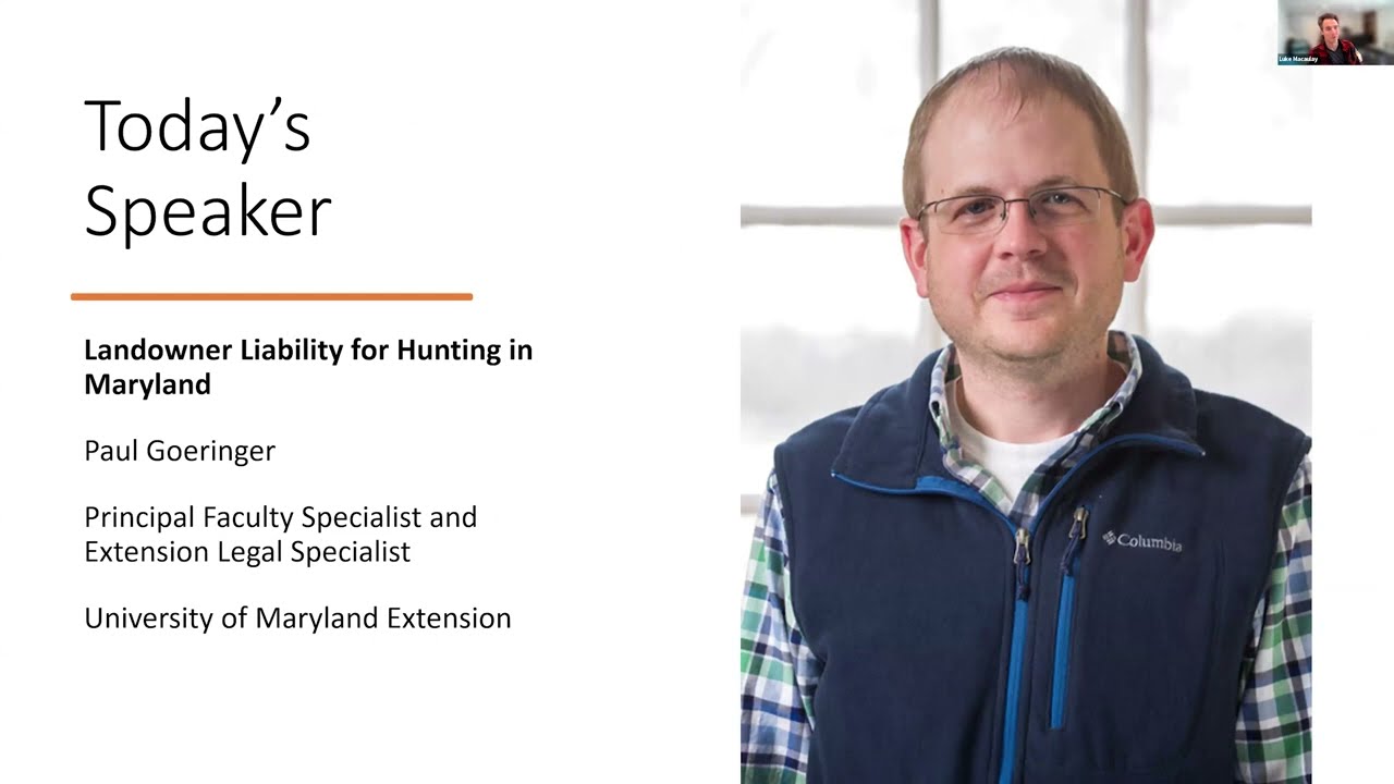 Landowner Liability for Hunting in Maryland- Paul Goeringer- Episode 31