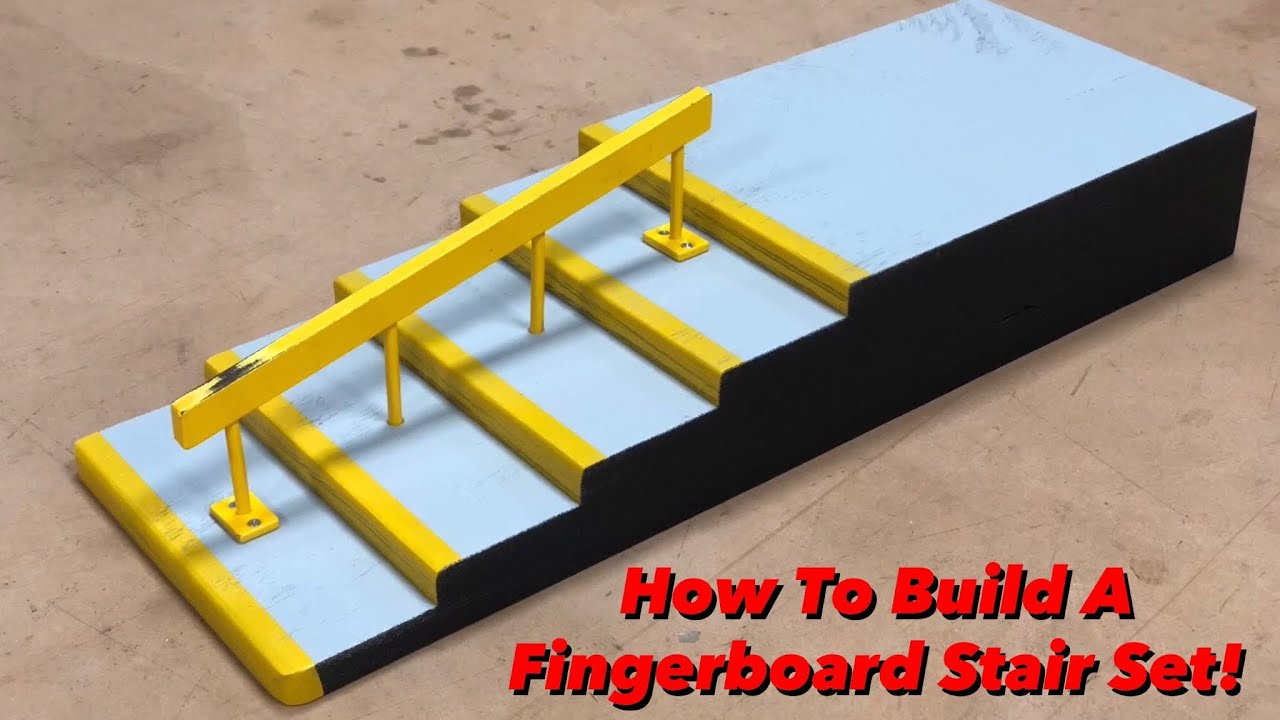 HOW TO BUILD A FINGERBOARD STAIR SET!