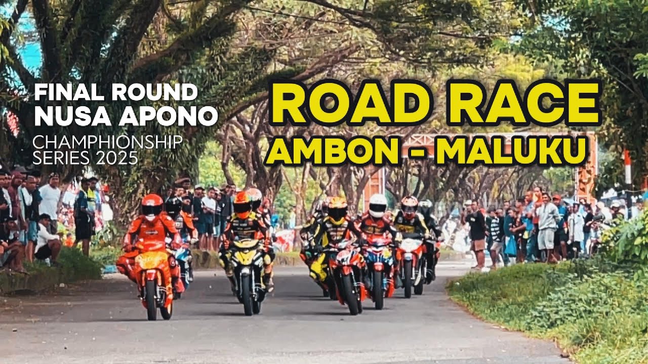 NUSA APONO ROAD RACE AMBON MALUKU | Sirkuit NP Transit Passo Desember 2025