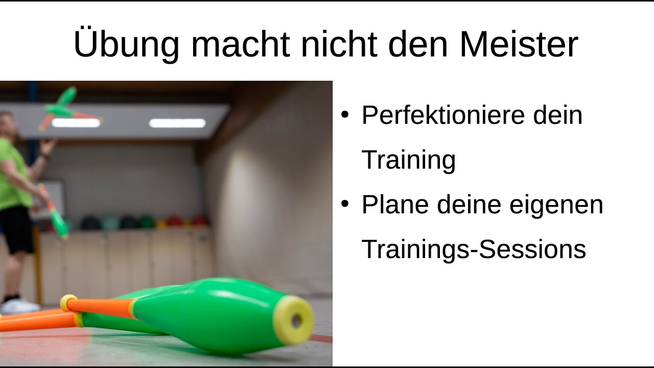 Trainingstheorie wie lerne ich neue Bewegungen und Tricks  by Modern Juggling