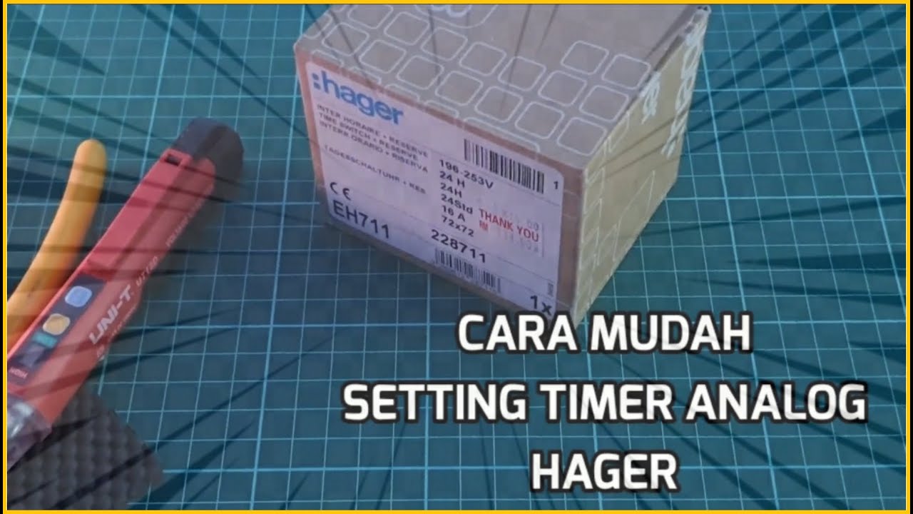CARA MUDAH SETTING TIMER HAGER ANALOG | AZ ELEKTRIKAL