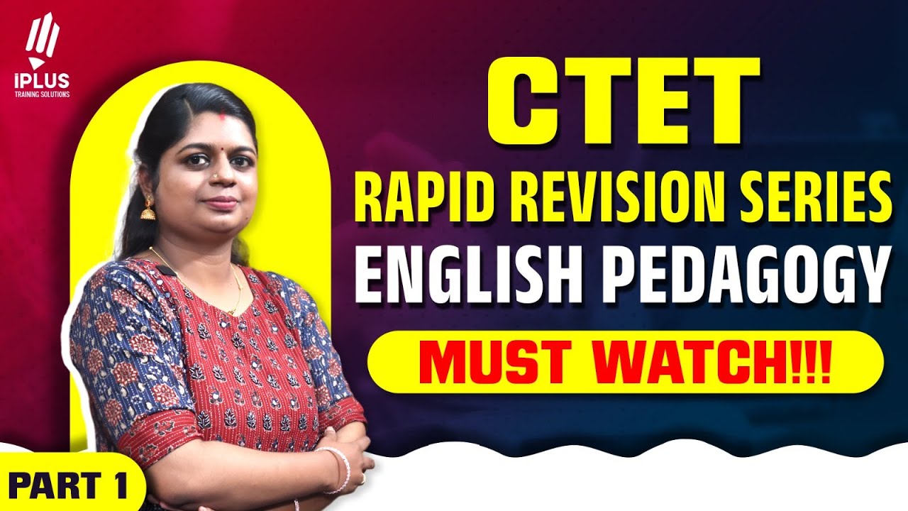 CTET | Rapid Revision Series | English Pedagogy | Part 1